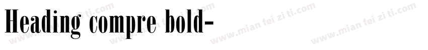 Heading compre bold字体转换